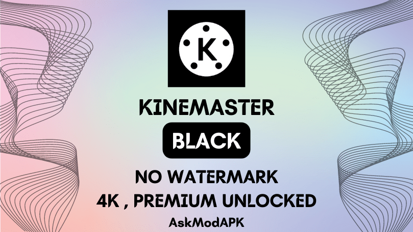 KineMaster Black Apk