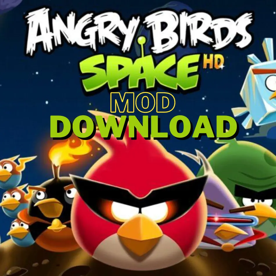 Angry Birds Space HD MOD APK Latest Version (2.2.14)Download For Android