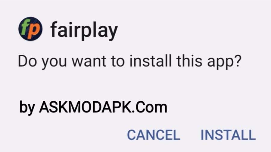 Install FairPlay Apk For Free